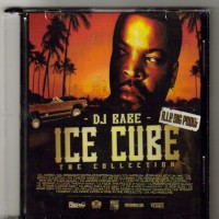 Purchase Ice Cube - The Collection (Presented By Dj Babe)
