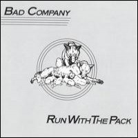 Purchase Bad Company - Run With The Pack