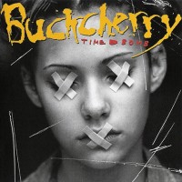 Purchase Buckcherry - Time Bomb