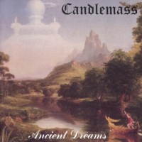 Purchase Candlemass - Ancient Dreams (Remastered 2005) CD1