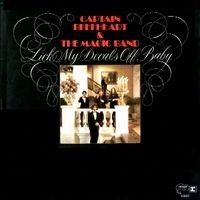 Purchase Captain Beefheart - Lick My Decals Off, Baby