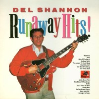 Purchase Del Shannon - Runaway Hits