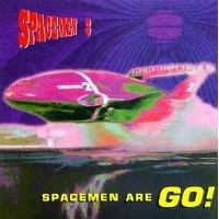 Purchase Spacemen 3 - Spacemen Are GO!