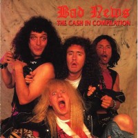 Purchase Bad News - The Cash in Compilation
