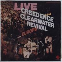 Purchase Creedence Clearwater Revival - Live in Europe (Vinyl)