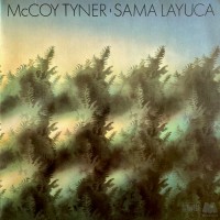 Purchase McCoy Tyner - Sama Layuca (Vinyl)