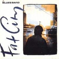 Purchase The Blues band - Fat City