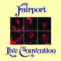 Purchase Fairport Convention - Live Convention