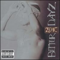 Purchase 2Pac - Better Dayz CD2
