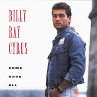 Purchase Billy Ray Cyrus - Some Gave All