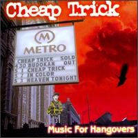 Purchase Cheap Trick - Music for Hangovers (Live)