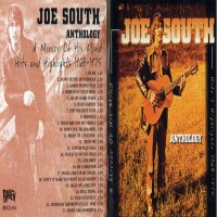 Purchase Joe South - Anthology (A Mirror Of His Mind - Hits And Highlights 1968-1975)
