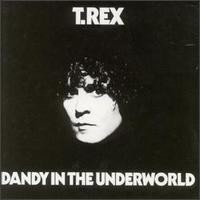 Purchase T. Rex - Dandy in the Underworld