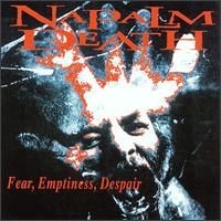 Purchase Napalm Death - Fear Emptiness Despair