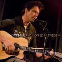 Purchase Chris Cornell - Unplugged in Sweden