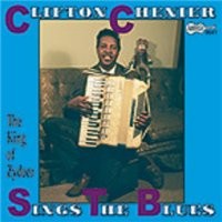 Purchase Clifton Chenier - Clifton Sings The Blues