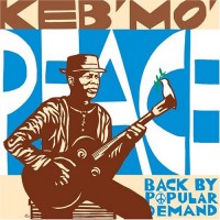 Purchase Keb' Mo' - Peace...Back By Popular Demand