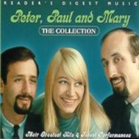 Purchase Peter, Paul & Mary - The Collection: Their Greatest Hits & Finest Performances CD2