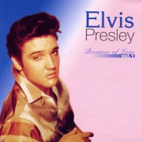 Purchase Elvis Presley - Because Of Love Vol.2