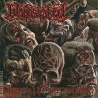 Purchase Bloodsoaked - Brutally Butchered
