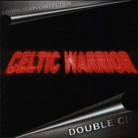 Purchase Celtic Warrior - Compilation Collection