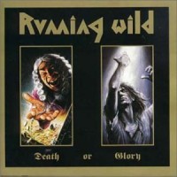Purchase Running Wild - Death Or Glory