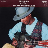 Purchase Eric Bibb - Spirit and The Blues
