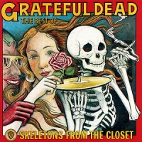 Purchase The Grateful Dead - Skeletons From The Closet - The Best Of (Vinyl)