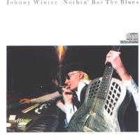 Purchase Johnny Winter - Nothin' But The Blues