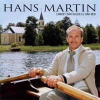 Purchase Hans Martin - LANDET DÄR SOLEN EJ GÅR NER
