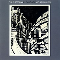 Purchase Claus Ogerman and Michael Brecker - Cityscape (Vinyl)