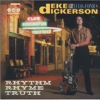 Purchase Deke Dickerson - Rhythm, Rhyme & Truth