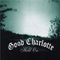 Purchase Good Charlotte - Hold on