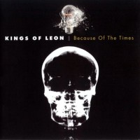 Purchase Kings Of Leon - Because of the Times