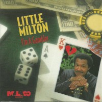 Purchase Little Milton - I'm A Gambler