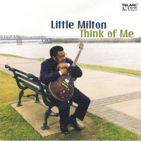 Purchase Little Milton - Think Of Me