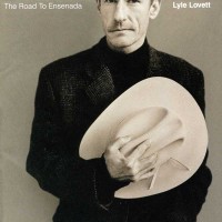 Purchase Lyle Lovett - The Road To Ensenada