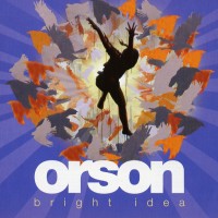 Purchase Orson - Bright Idea