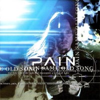 Purchase Pain - Same Old Song (CDS)