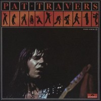 Purchase Pat Travers - Pat Travers (Vinyl)