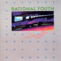 Purchase Rational Youth - Rational Youth e.p.