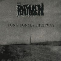 Purchase Raymen - Long Lonely Highway