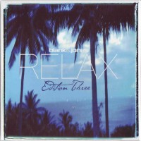 Purchase Blank & Jones - Relax Edition Three (Disc 2: Moon)