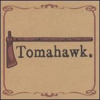 Purchase Tomahawk - Tomahawk