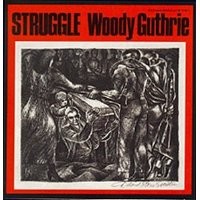 Purchase Woody Guthrie - Struggle
