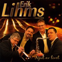 Purchase Erik Lihms Orkester - Njut Av Livet