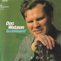 Purchase Doc Watson - Southbound (Vinyl)