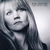 Purchase Eva Cassidy - Time After Time