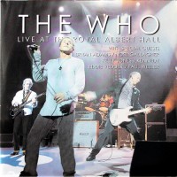 Purchase The Who - Live At The Royal Albert Hall CD1