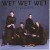 Buy Wet Wet Wet - Greatest Hits Mp3 Download